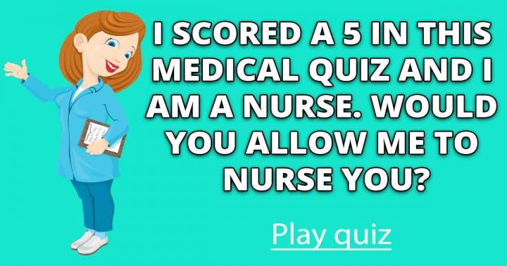 A Quiz on Medicine