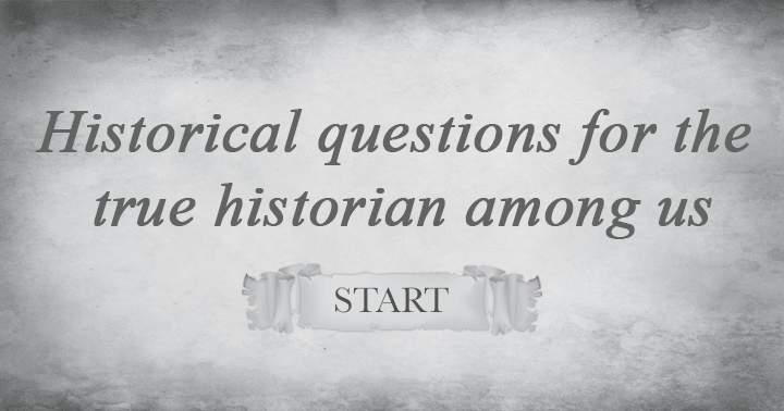 Quiz on history.