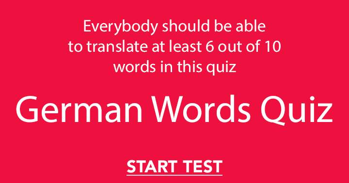 How well do you manage the German language?