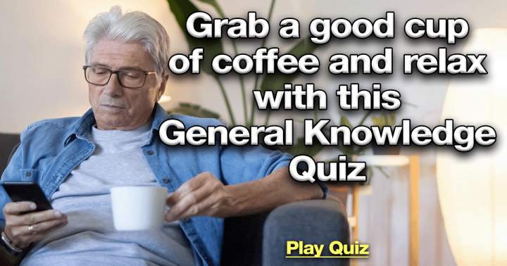 Enjoy a coffee and unwind with this Knowledge Quiz!