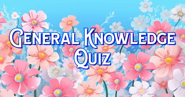 Banner for Quiz on General Knowledge