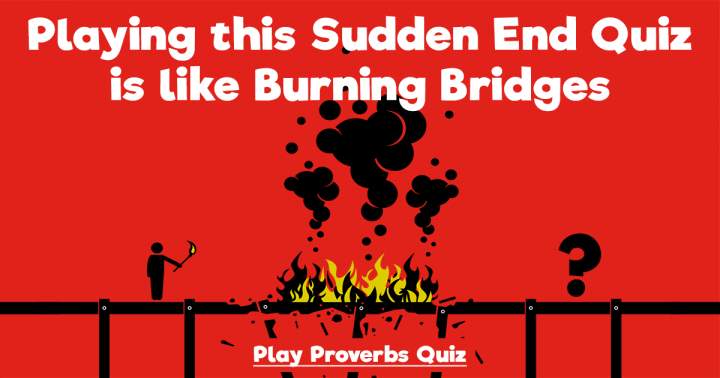 Banner for Quick Quiz on Abruptly Ending Proverbs