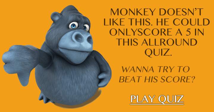 We're skeptical that you'll outscore the monkey on this difficult quiz!