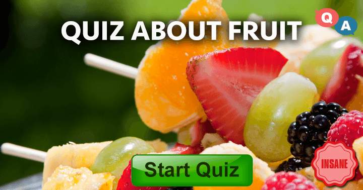 10 challenging questions about fruit!