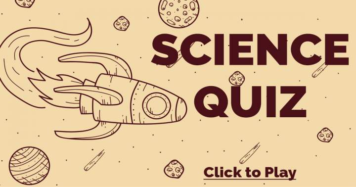 Science Quiz