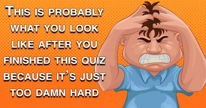 Hard General Knowledge Quiz