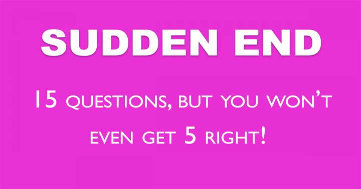 Sudden End Quiz