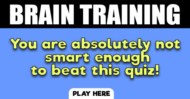 Train Your Brain!