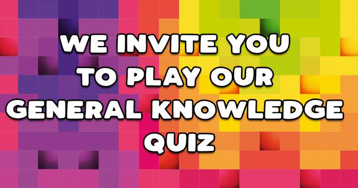 General Knowledge Quiz