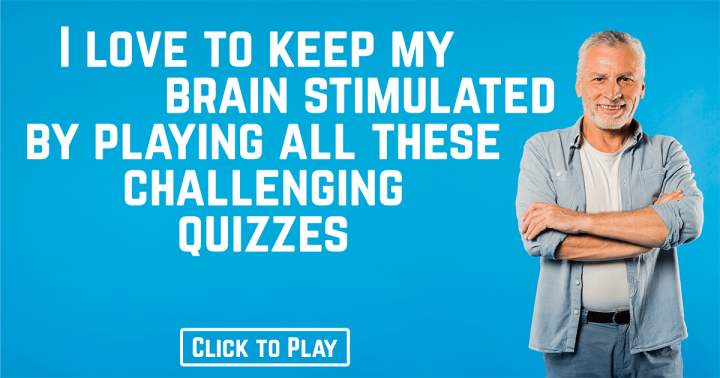 Brain Stimulating Quiz