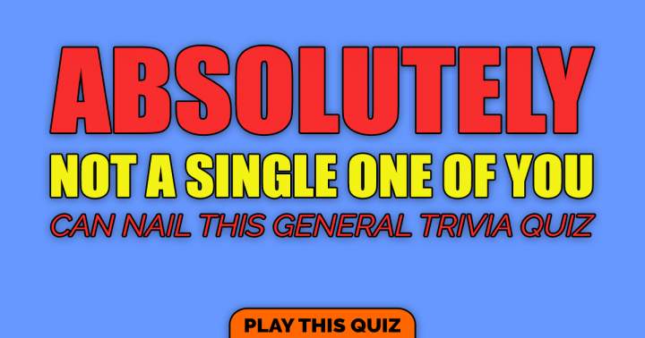 General Trivia Quiz