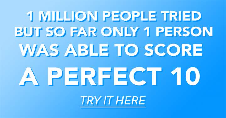 Are you smarter than 1 million people? Prove us!