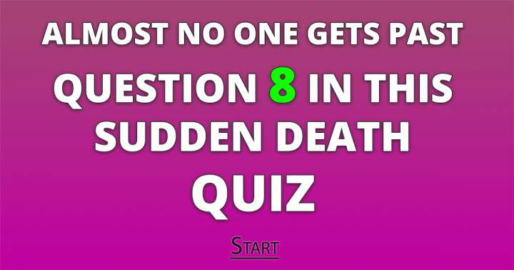 Do you dare to take this Sudden Death quiz?