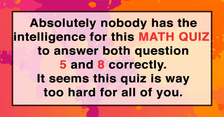 Difficult Math Quiz