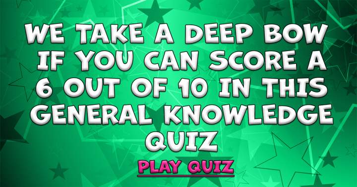 General Knowledge Questions