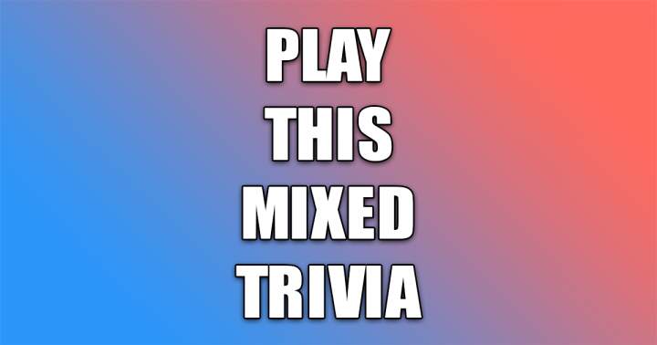 Play This Mixed Trivia