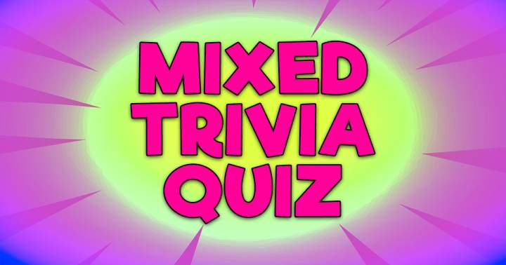 Banner for Mixed Trivia Quiz