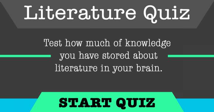 Literature Quiz